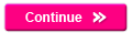 Continue